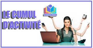 Cumul activite education nationale