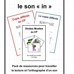 Lire et écrire le son "in" au CP