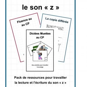 Lire et écrire le son "z" au CP