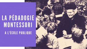 La pédagogie Montessori en classe