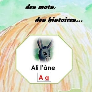 Des lettres, des mots, des histoires, livret 1