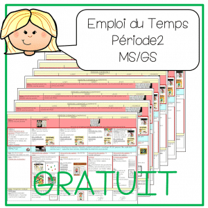 Emploi du temps Période 2 classe MS/GS