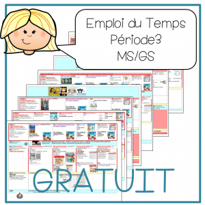 Emploi du temps Période 3 classe MS/GS