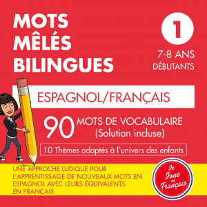 Mots Mêlés Bilingues Espagnol - Français (Niveau 1)