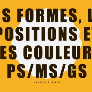 Les formes, les positions, les couleurs - Art PS MS GS