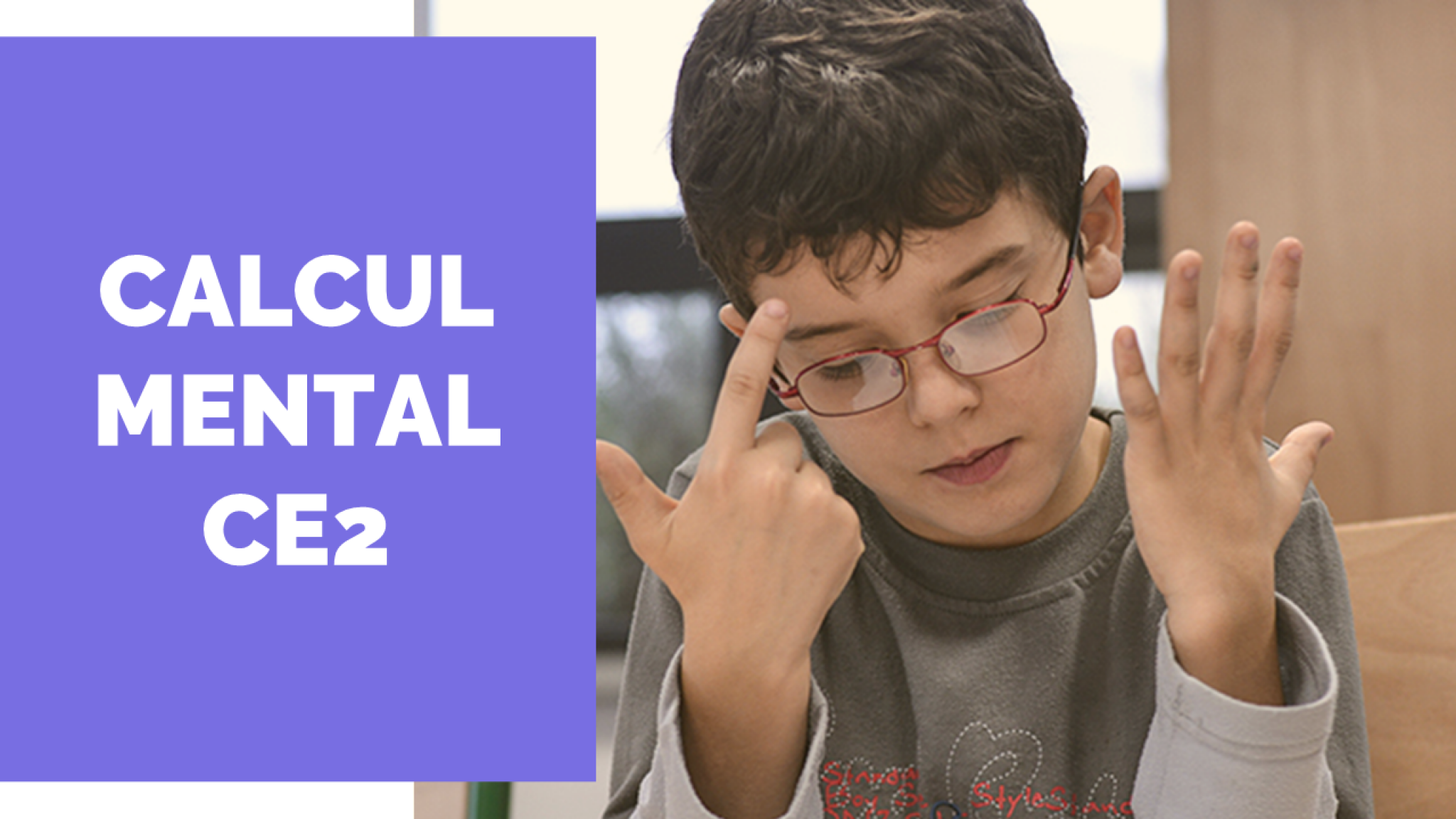 Calcul mental CE2 : Fiches PDF et Exercices - La Salle des Maitres