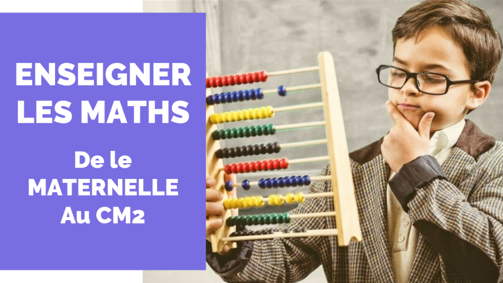 Enseigner les maths en maternelle et en primaire