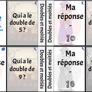 Doubles et moitiés : Jeu du j'ai .... qui a ?