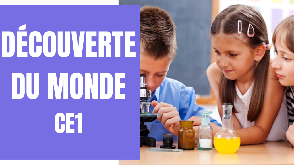 Découverte du monde CE1