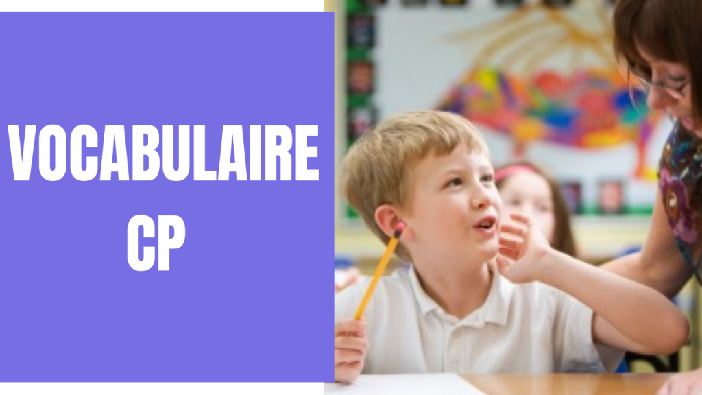 Vocabulaire CP