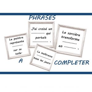 Phrases à compléter (cycle 2)