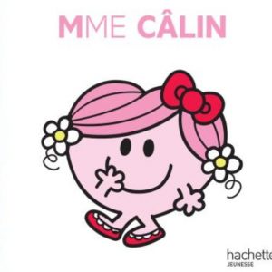 Madame Câlin de R.Hargreaves