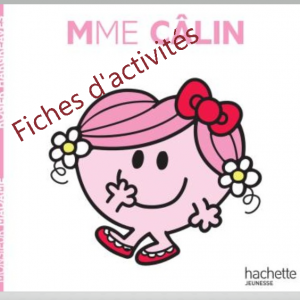 Fiches d'exercices -Madame Câlin
