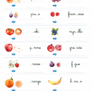 Exercice (CP) : Lettres manquantes (mots à trous) – Les fruits (écriture cursive + scripte)