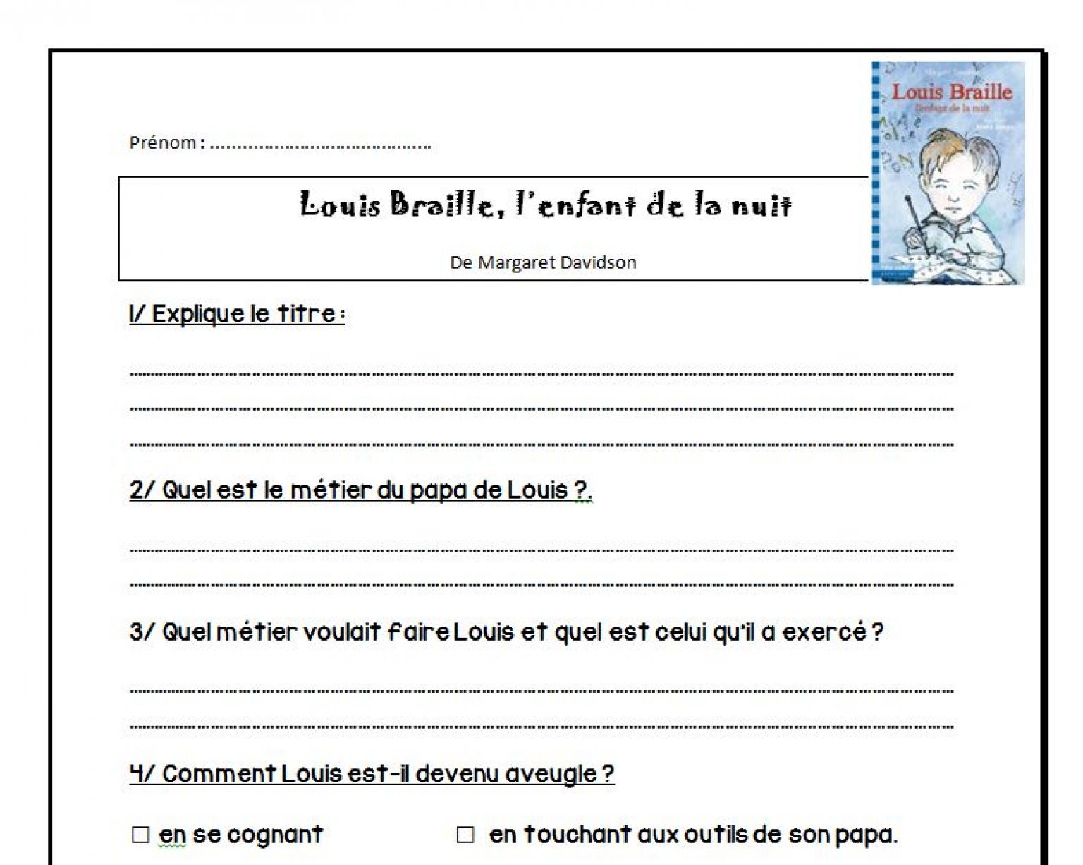 Lecture Suivie Cm2 Avec Tapuscrit Et Questionnaire questionnaire lecture Louis Braille - CE2, CM1, CM2 - La Salle des Maitres
