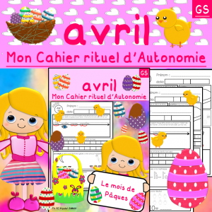 Mon Cahier d’Autonomie AVRIL Grande Section