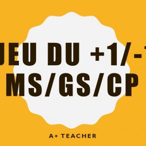 JEU DE +1/-1 MS/GS/CP/