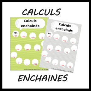 Calculs enchaînés (CE1 CE2)