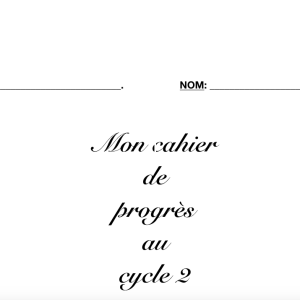 CAHIER DE PROGRES NUMERIQUE CYCLE 2