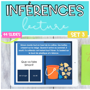 Inférence Lecture Compréhension SET 3