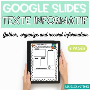 GOOGLE SLIDES Ecosystèmes Texte informatif